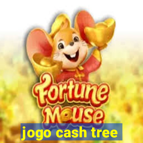 jogo cash tree